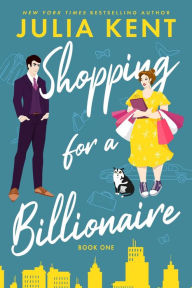 Shopping for a Billionaire, Vol. 1 (Books 1-5)