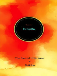 Title: The Perfect Day [Mantra] by Murasaki Shikibu, Author: Murasaki Shikibu