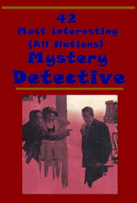 42 Mystery- Sending of Dana Da In the House of Suddhoo A Case of Identity Scandal in Bohemia Red-Headed League Baron's Quarry Fowl in the Pot Pavilion on the Links Dream Woman Haunted House No. I Branch Line and the Haunters Incantation Avenger Melmoth