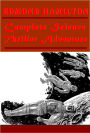 Complete Science Thriller Adventure- Legion of Lazarus The Stars My Brothers World with a Thousand Moons Man Who Saw the Future Sargasso of Space Door into Infinity City at World's End