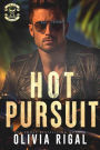 Hot Pursuit - An Iron Tornadoes MC Romance