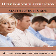 Title: Help for your affiliation, Author: Matthew Butturini