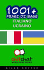 1001+ Frasi di Base Italiano - Ucraino