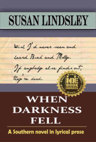 Title: When Darkness Fell, Author: Susan Lindsley