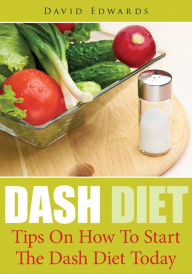 Title: Dash Diet, Author: David Edwards
