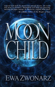 Title: Moonchild, Author: Ewa Zwonarz