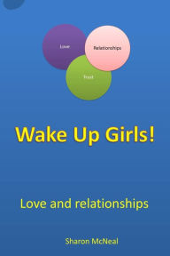 Title: Wake Up Girls Finished Version, Author: Phyllis Ohunwu