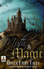 Myth & Magic: Queer Fairy Tales