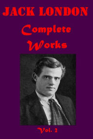 Title: Jack London 26- Sea Wolf Valley of the Moon Martin Eden People of the Abyss Jacket Love of Life Lost Face Scarlet Plague Road John Barleycorn Mutiny of the Elsinore South Sea Tales When God Laughs Little Lady of the Big House Moon-Face War of the Classes, Author: Jack London