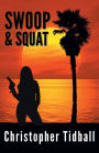 Swoop & Squat