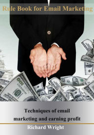 Title: Rule Book for Email Marketing, Author: Richard Wright