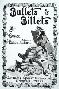 Title: Bullets & Billets, Author: Bruce Bairnsfather