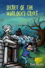 Secret of the Warlock's Crypt