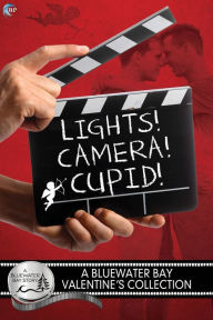 Title: Lights, Camera, Cupid!, Author: SE Jakes