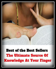 Title: Best of the Best Sellers The Ultimate Source Of Knowledge At Your Finger ( fake, mesh, net, plexus, web, snare, internet, computer, research, calculating machine, electronics, online, work at home mom, work at home, earn ), Author: homes,