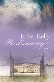 Title: The Runaway, Author: Isobel Kelly