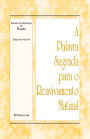 A Palavra Sagrada para o Reavivamento Matinal - Estudo-Cristalização de Êxodo Volume 2