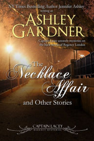 Title: The Necklace Affair and Other Stories, Author: Ashley Gardner