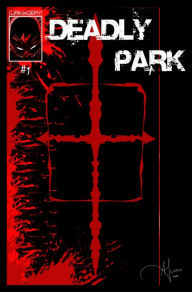 Title: Deadly Park, Author: Alexiss Jaimes