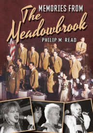 Title: Memories from The Meadowbrook, Author: Philip M. Read