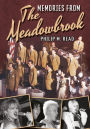 Memories from The Meadowbrook