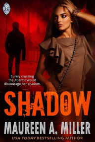 Title: SHADOW, Author: Maureen A. Miller