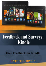 Title: Feedback and Surveys Kindle, Author: Kate Thompson