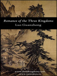 Title: Romance of the Three Kingdoms (with footnotes and maps), Author: Luo Guanzhong