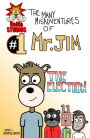 Mr. Jim Issue #1 The Election