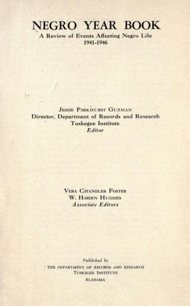 Negro year book : a review of events affecting Negro life, 1941-1946