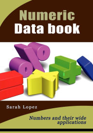 Title: Numeric Data book, Author: Sarah Lopez