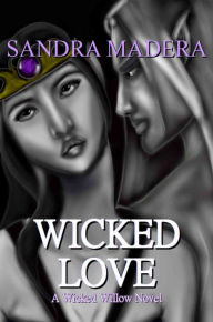 Title: Wicked Love, Author: Sandra Madera