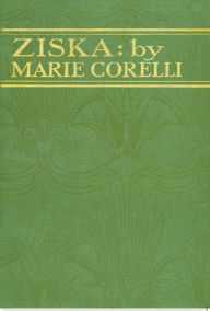 Title: Ziska, Author: Marie Corelli