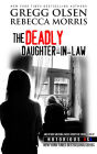 The Deadly Daughter-in-Law (Arizona, Notorious USA)