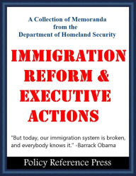 Title: Immigration Reform and Executive Actions, Author: Benjamin Camp