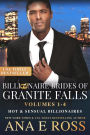 Hot and Sensual Billionaires: Billionaire Brides of Granite Falls: Volumes 1-4