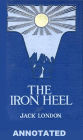 The Iron Heel (Annotated)