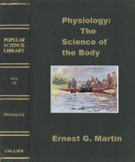 Title: Physiology: The Science of the Body (Illustrated), Author: Ernest Martin