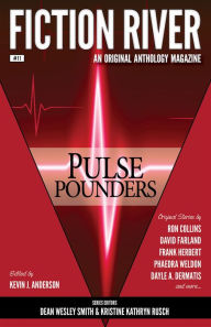 Title: Fiction River: Pulse Pounders, Author: Kevin J. Anderson