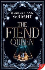 Title: The Fiend Queen (Katya and Starbride Series #4), Author: Barbara Ann Wright