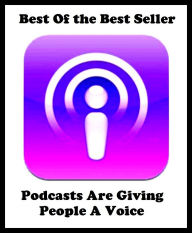 Title: Best of the best sellers Podcasts Are Giving People A Voice F ( online marketing, computer, hardware, blog, frequency, laptop, web, net, mobile, broadband, wifi, internet, bluetooth, wireless, e mail, download, up load, personal area network ), Author: vacation