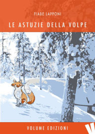 Title: Le astuzie della volpe, Author: Massimo Cimarelli