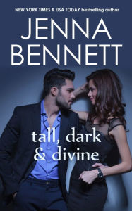 Title: Tall, Dark and Divine, Author: Jenna Bennett
