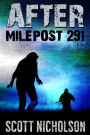 After: Milepost 291 (AFTER post-apocalyptic thriller series, Book 3)