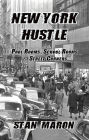 New York Hustle: Pool Rooms, School Rooms & Street Corners
