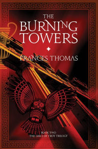 Title: The Burning Towers, Author: Frances Thomas