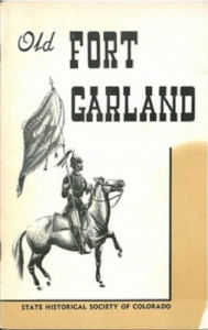Title: Old Fort Garland (Illustrated), Author: James Forrest