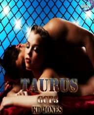 Title: TAURUS, Author: KD Jones