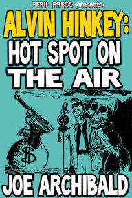 Title: Hot Spot On The Air, Author: Joe Archibald