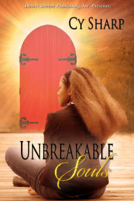 Title: Unbreakable Souls, Author: Cy Sharp